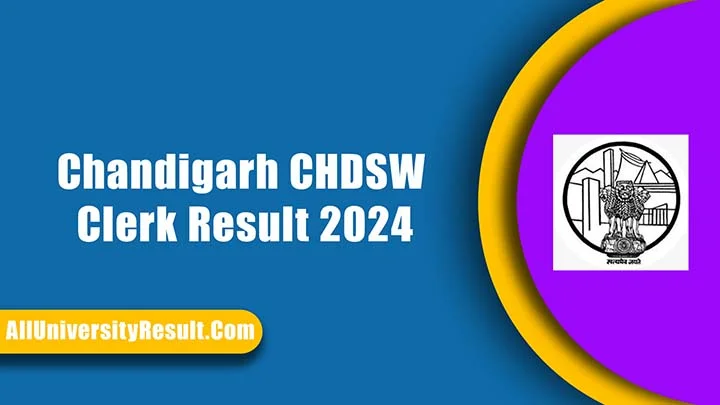 Chandigarh CHDSW Clerk Result 2024