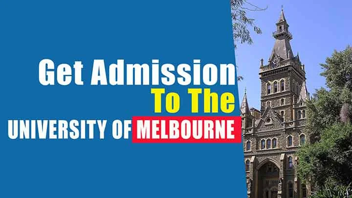 How to Get Admission to the University of Melbourne